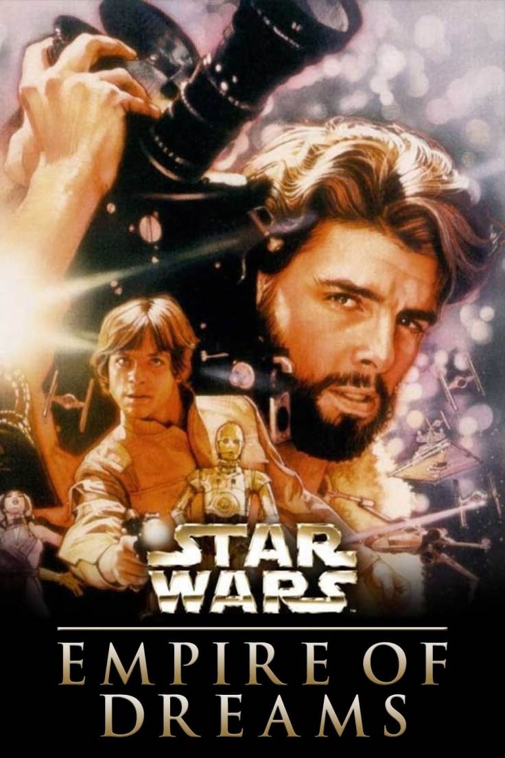 Empire of Dreams: The Story of the Star Wars&nbsp;Trilogy